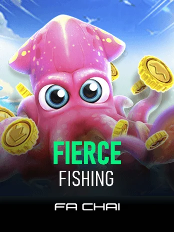 FIERCE FISHING